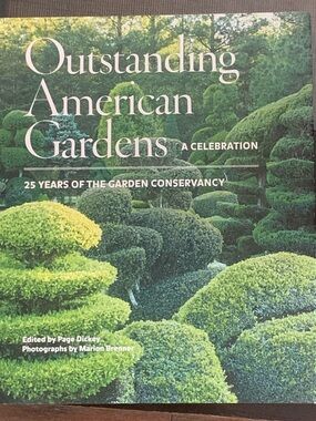 Book Outstanding American Gardens A Celebration 1st Edition 2015